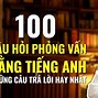 Mẫu Câu Hỏi Phỏng Vấn Bằng Tiếng Anh